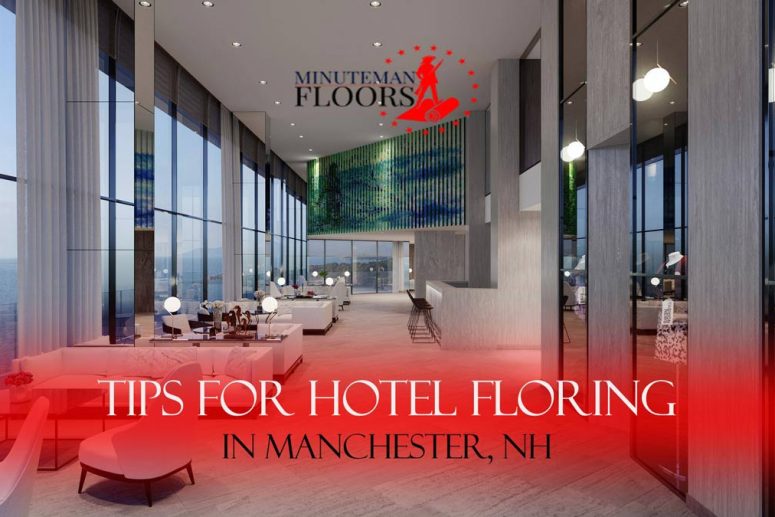 12 Tips for Hotel Flooring