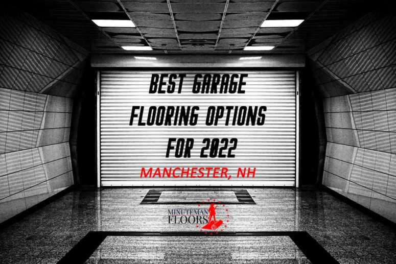 Best Garage Flooring Options for 2022