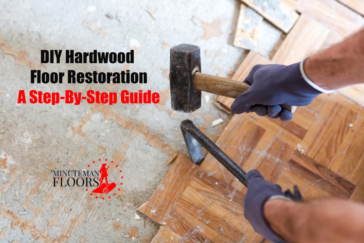 DIY Hardwood Floor Restoration